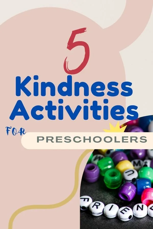 Inspiring Kindness Activities for Preschoolers